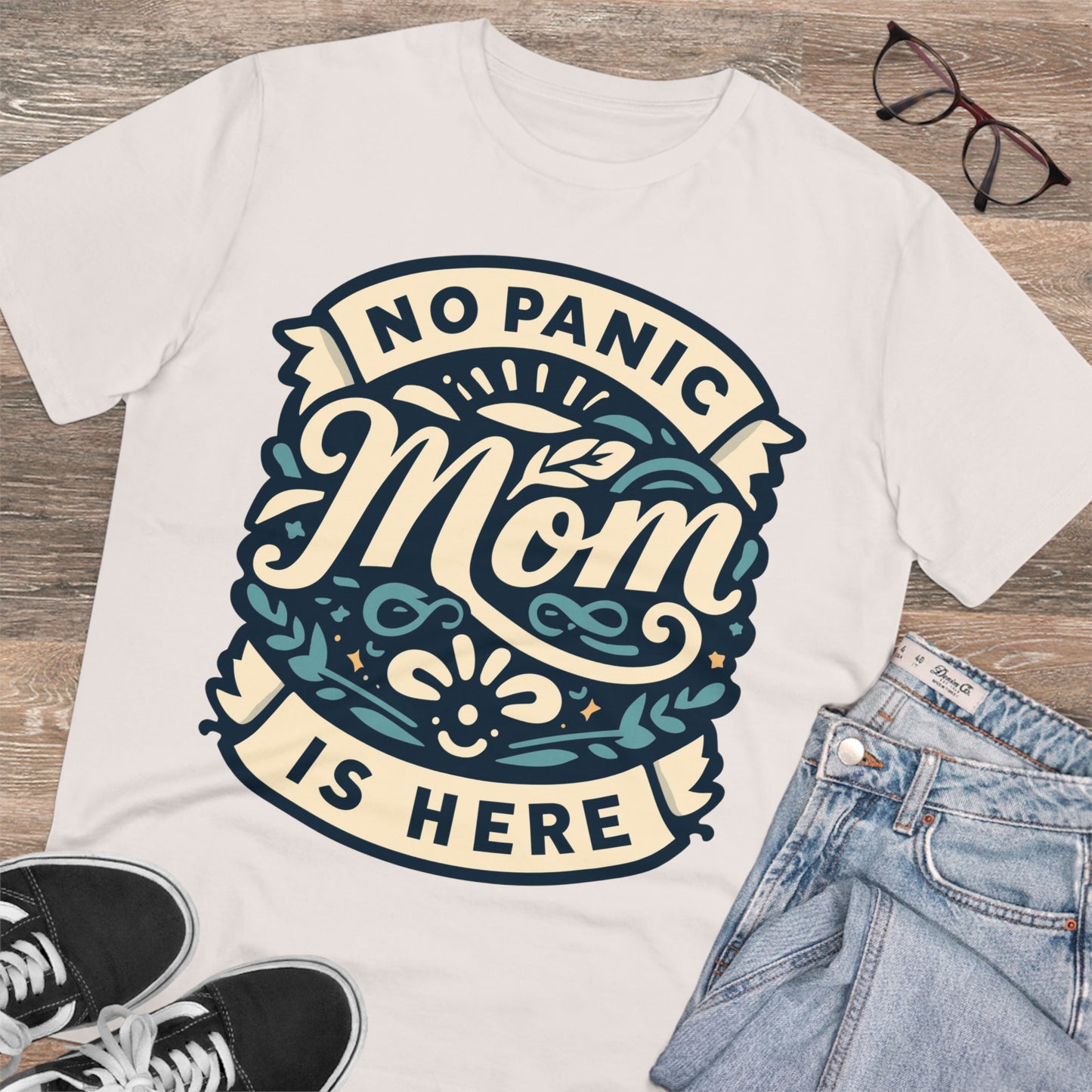 NO PANIC MOM IS HERE (BLUE) - Premium Shirt