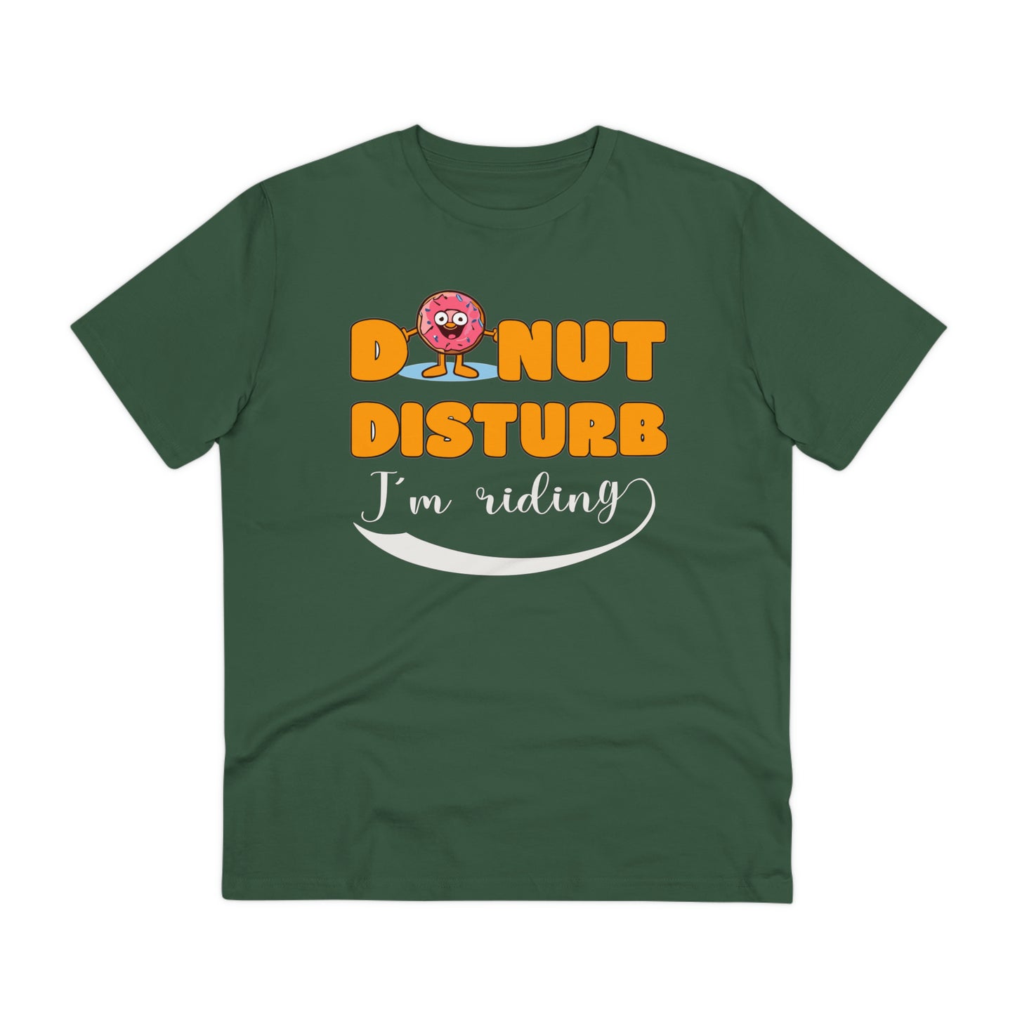 Donut Disturb I´m riding - Unisex Shirt