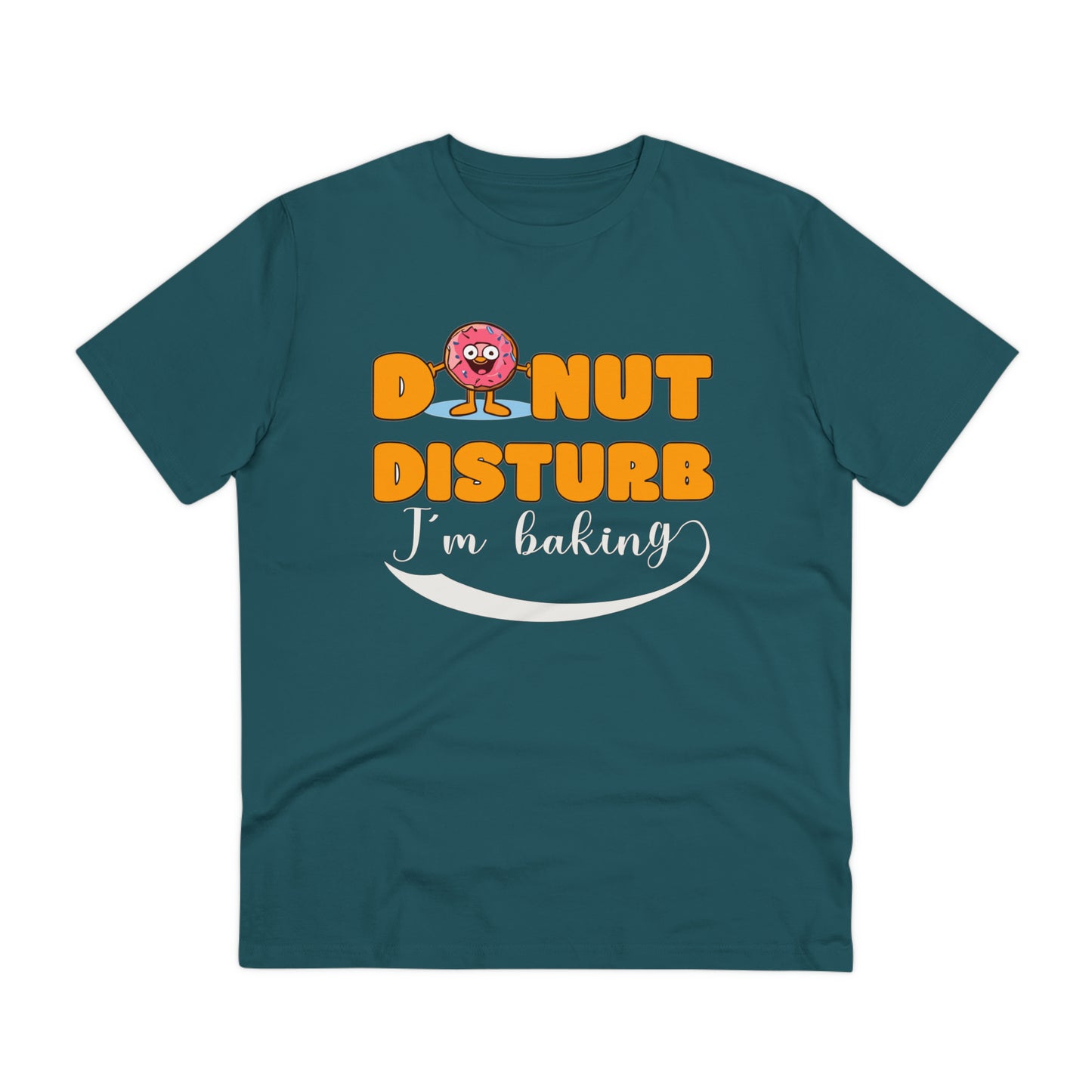 Donut Disturb I´m baking - Unisex Shirt