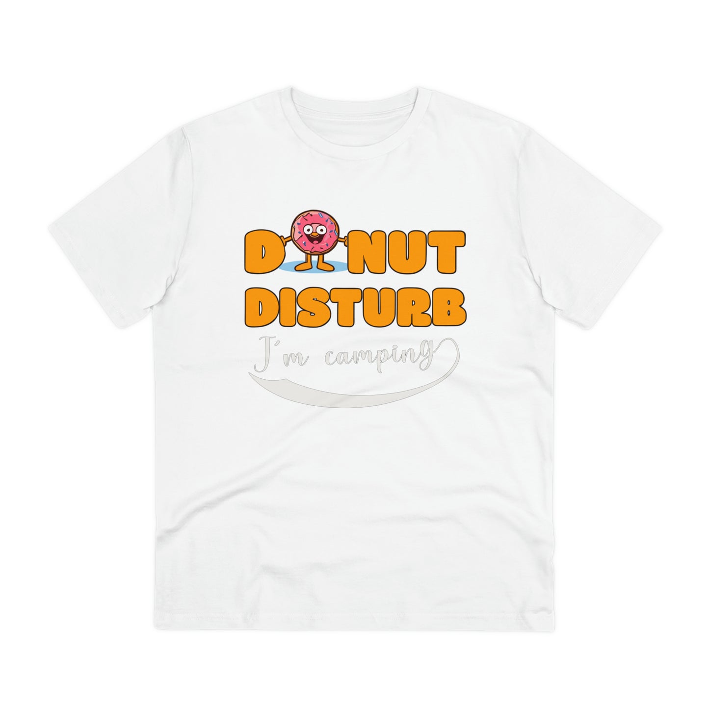 Donut Disturb I´m camping - Unisex Shirt