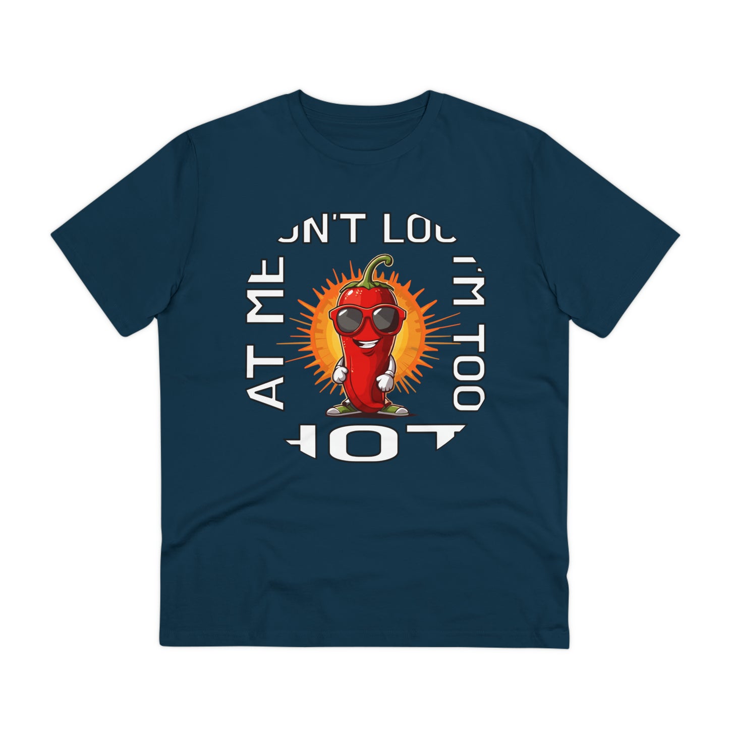 I'M TOO HOT - Unisex Shirt