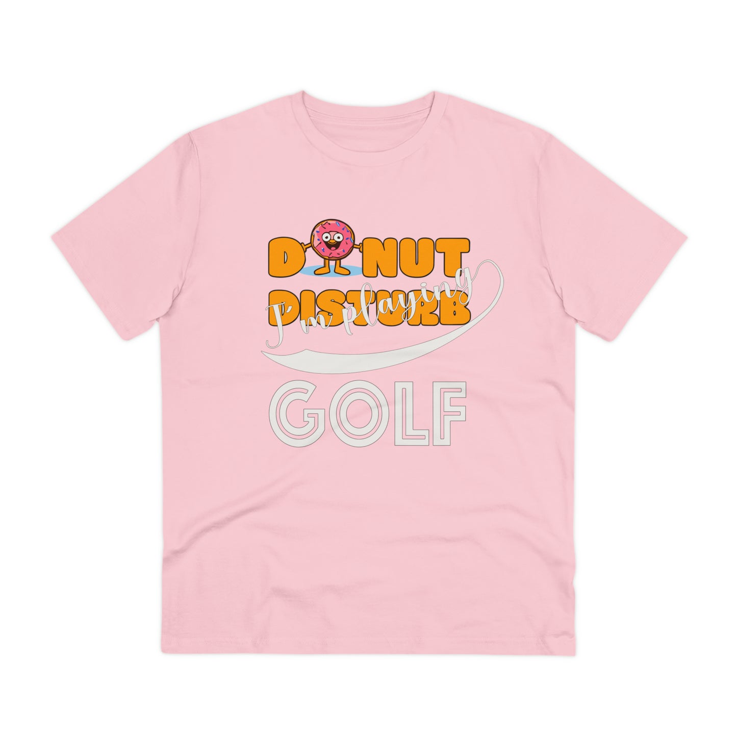 Donut Disturb I´m playing Golf - Unisex Shirt