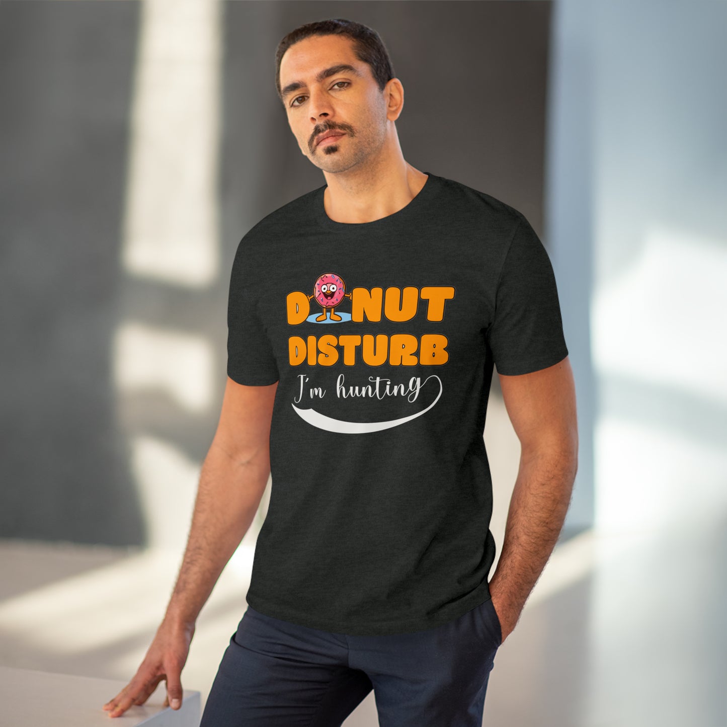 Donut Disturb I´m hunting - Unisex Shirt