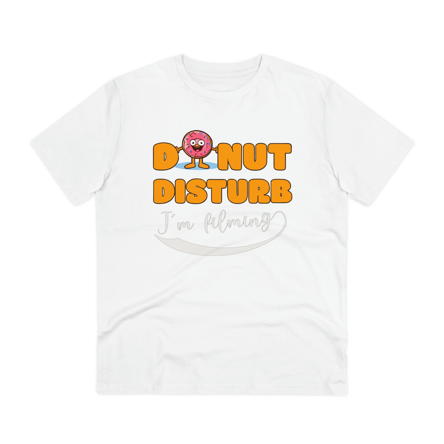 Donut Disturb I´m filming - Unisex Shirt