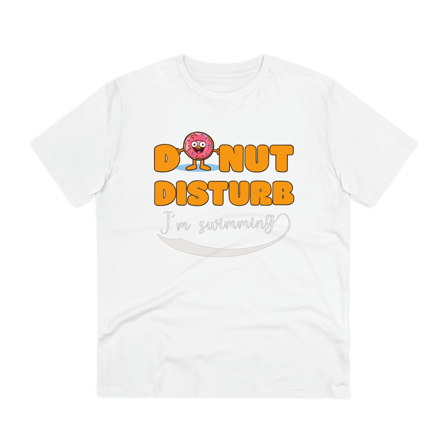 Donut Disturb I´m swimming - Unisex Shirt