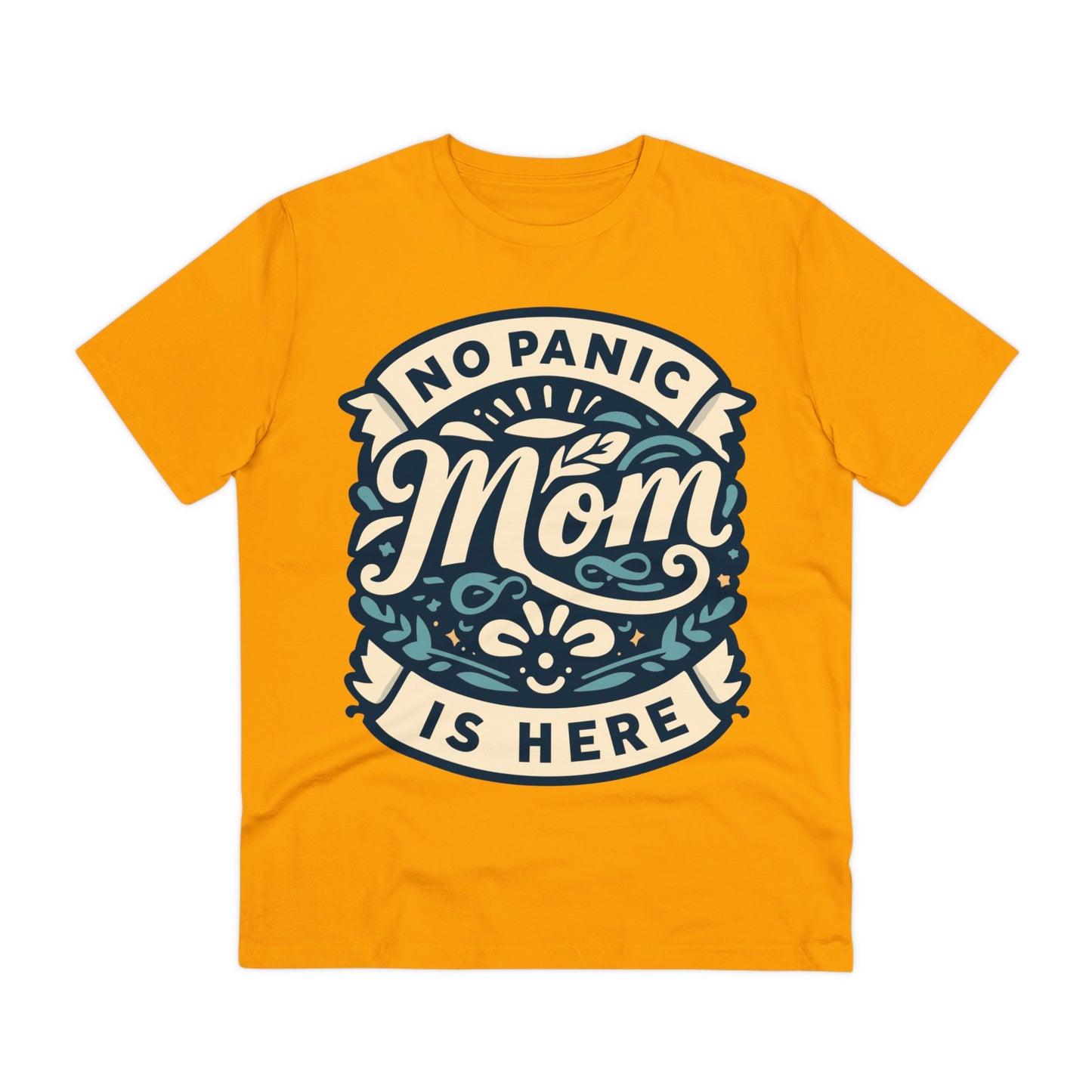 NO PANIC MOM IS HERE (BLUE) - Premium Shirt