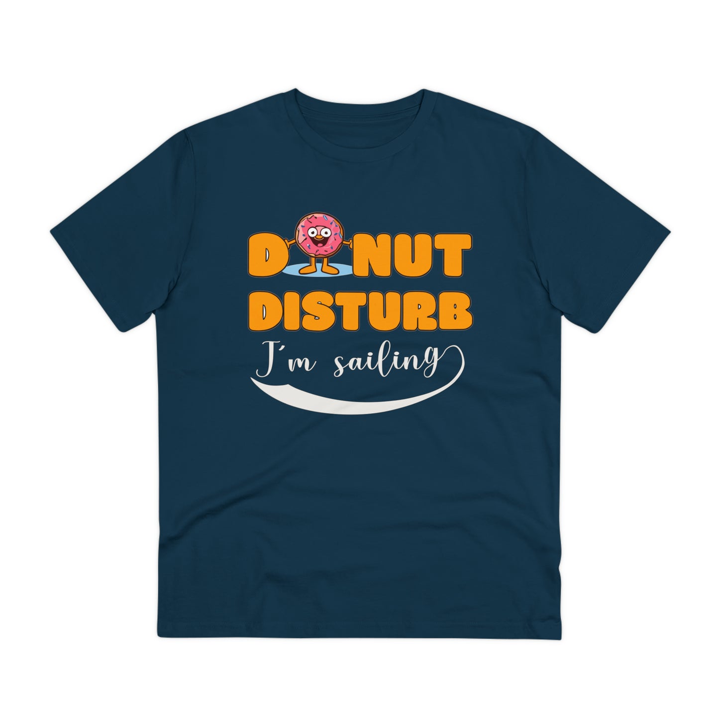 Donut Disturb I´m sailing - Unisex Shirt