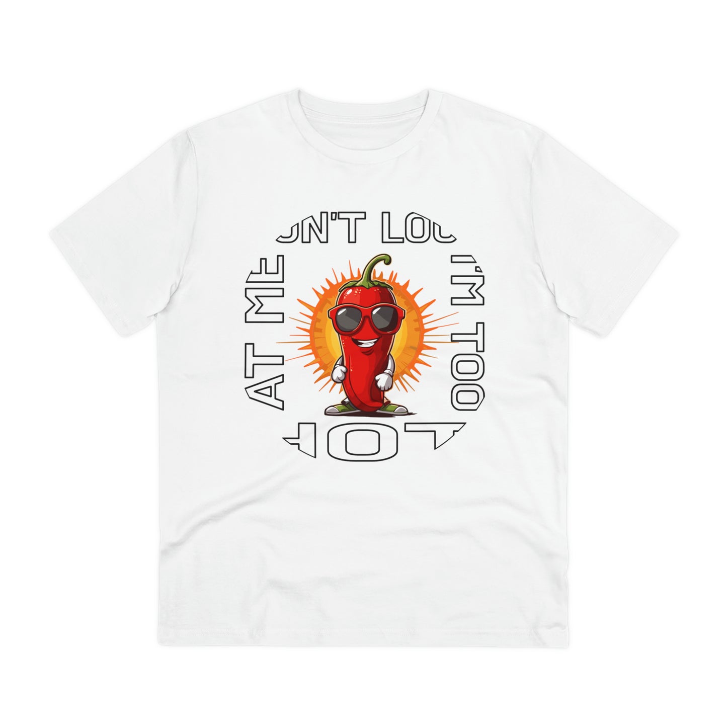 I'M TOO HOT - Unisex Shirt