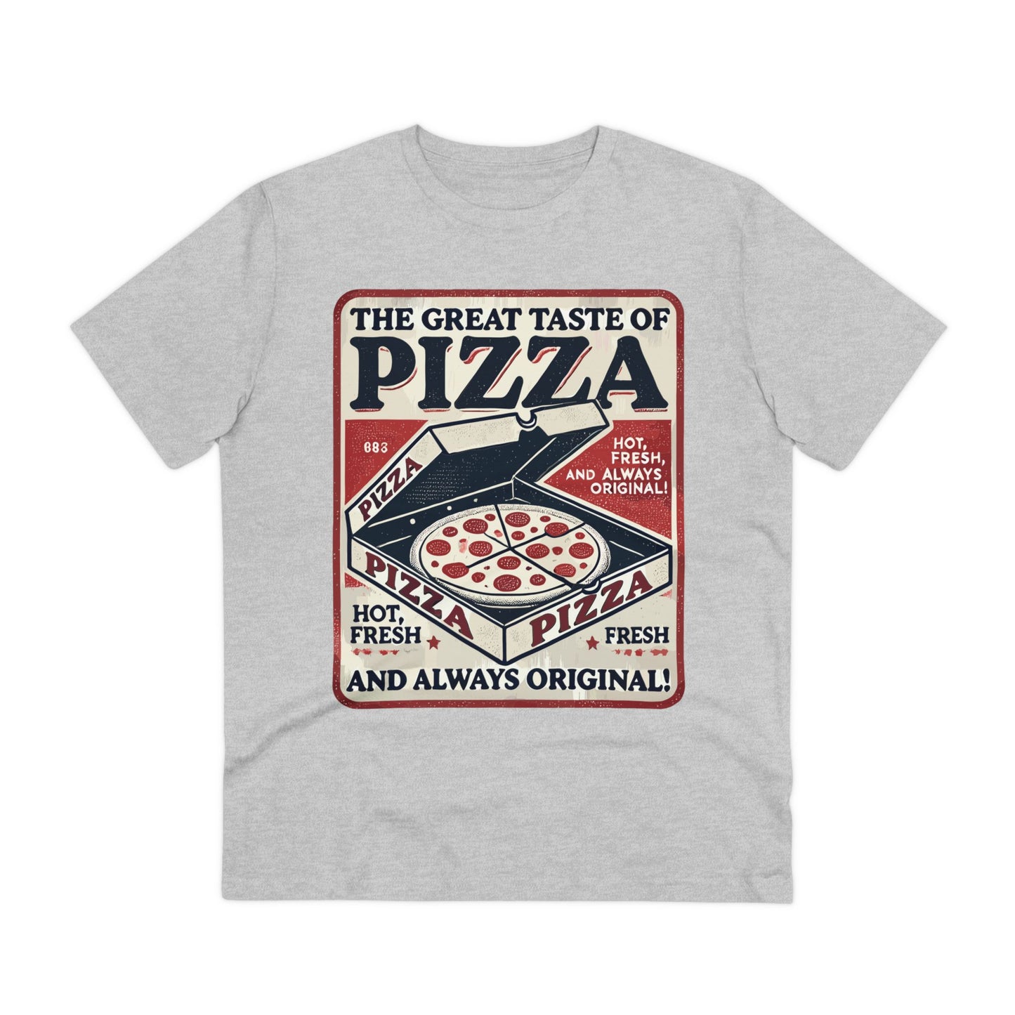 THE GREAT TASTE OF PIZZA - SHIRT