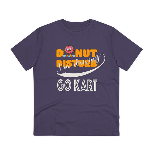 Donut Disturb I´m driving Go Kart - Unisex Shirt