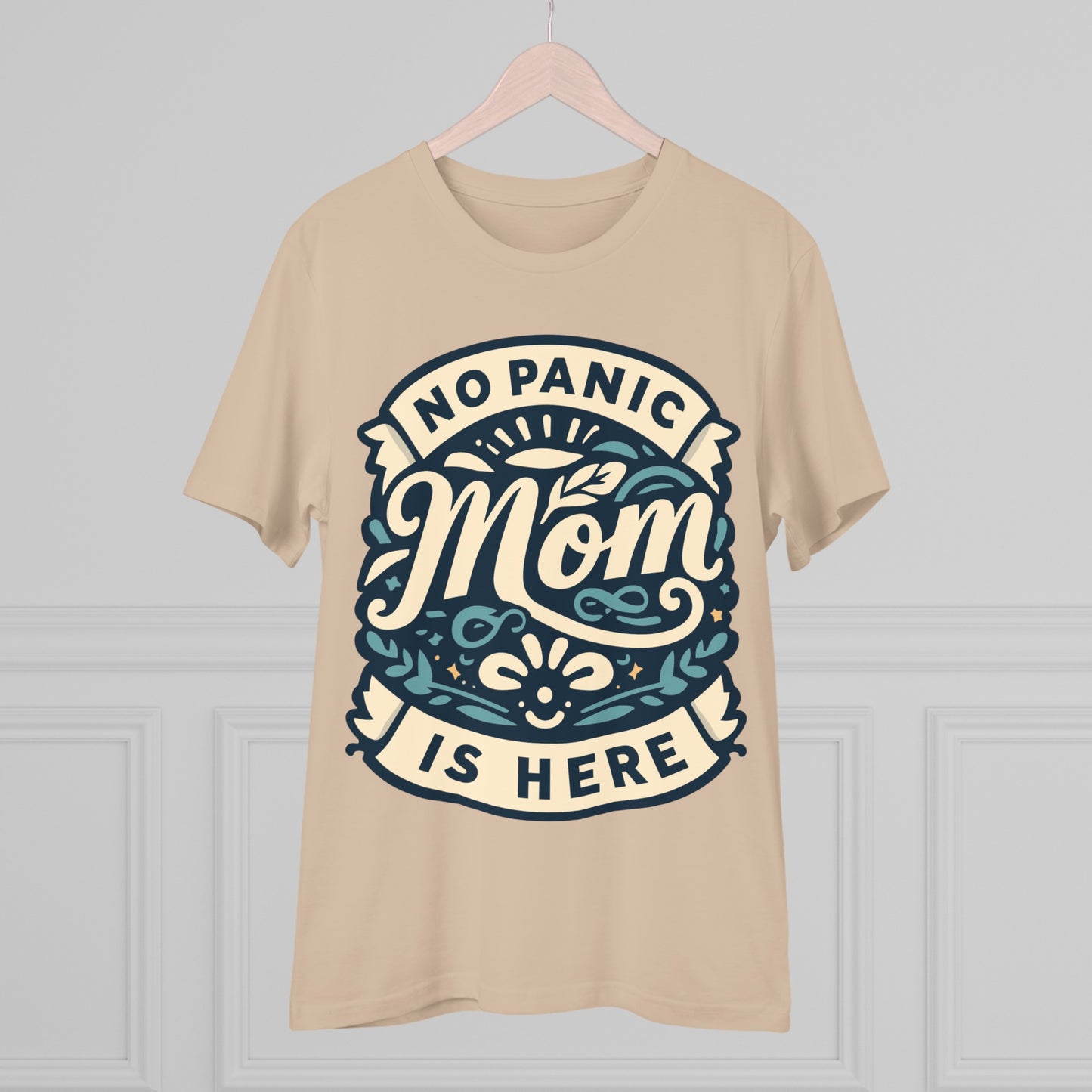 NO PANIC MOM IS HERE (BLUE) - Premium Shirt