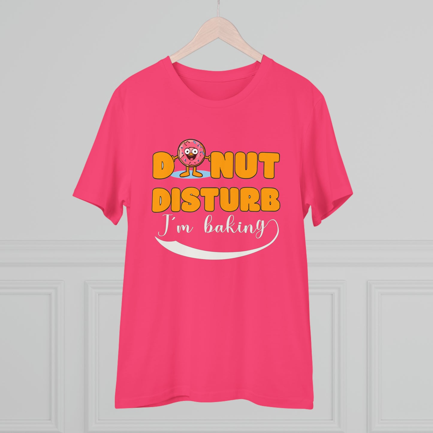 Donut Disturb I´m baking - Unisex Shirt