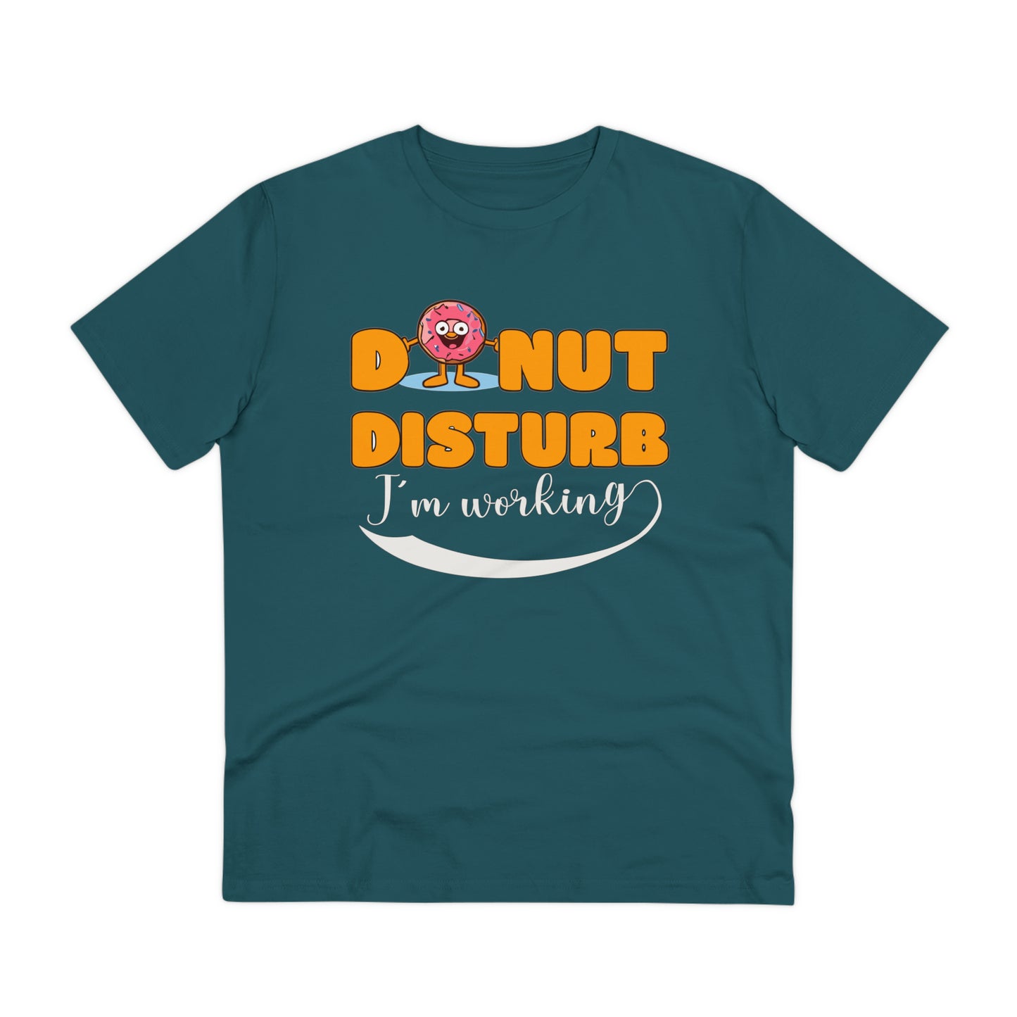 Donut Disturb I´m working - Unisex Shirt