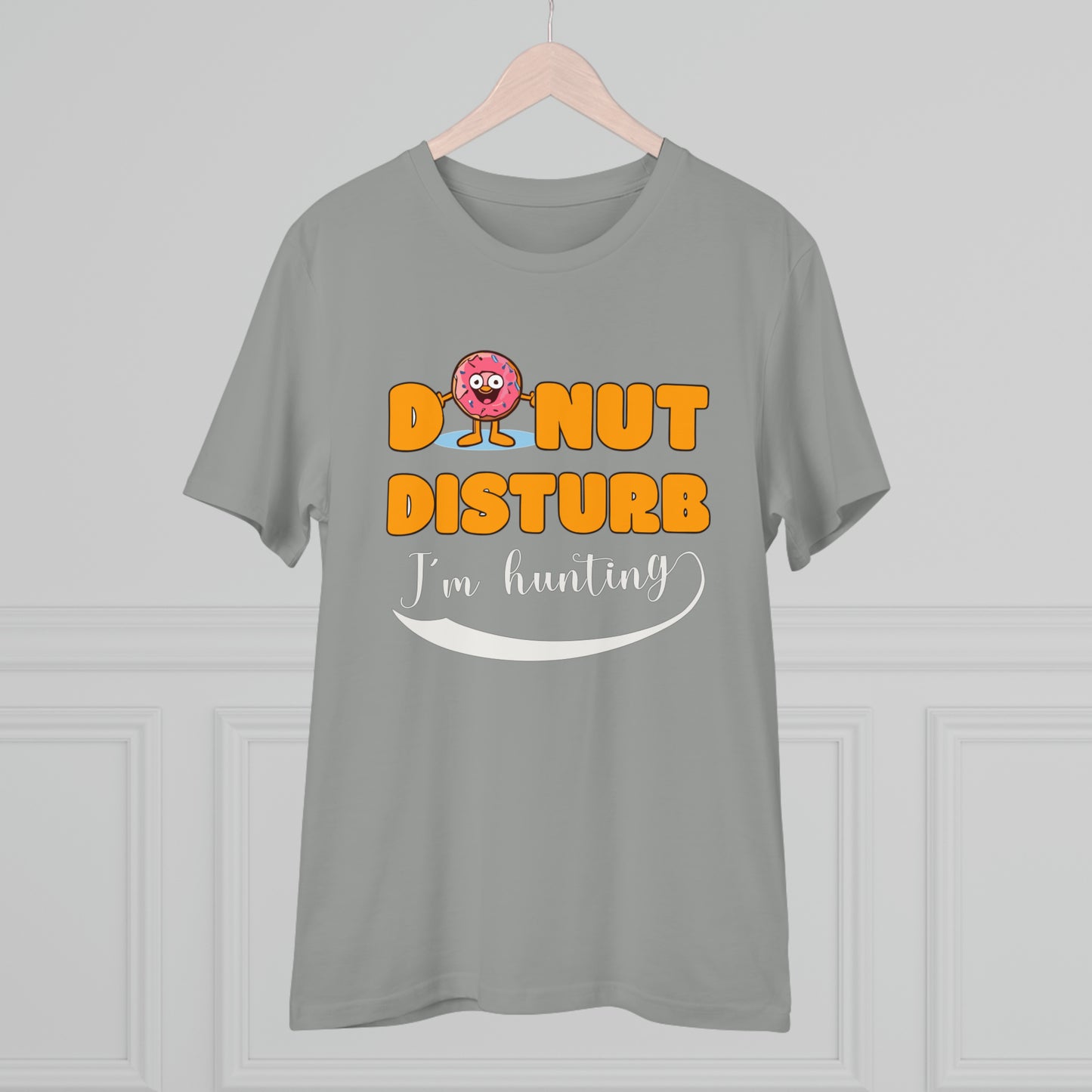 Donut Disturb I´m hunting - Unisex Shirt