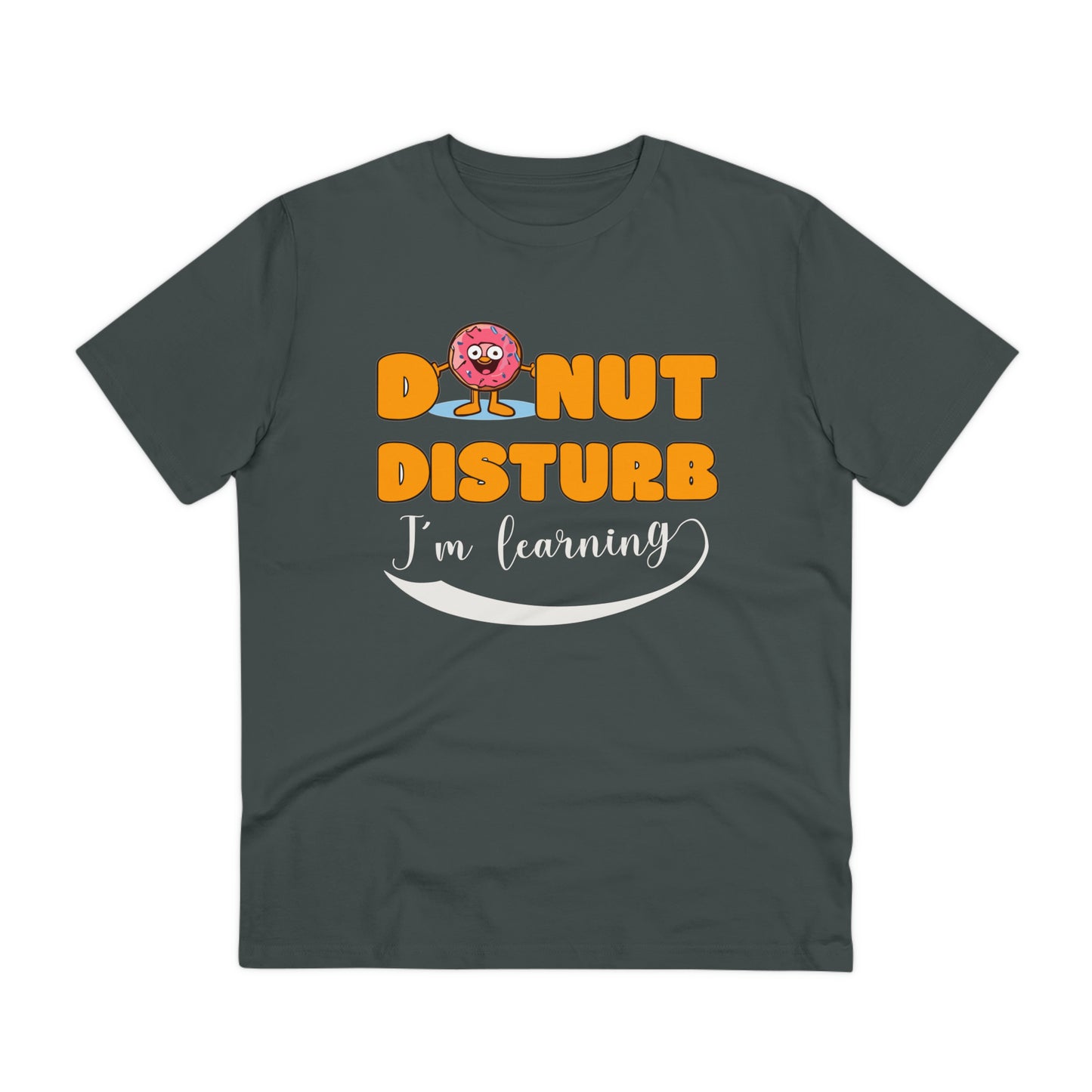 Donut Disturb I´m learning - Unisex Shirt