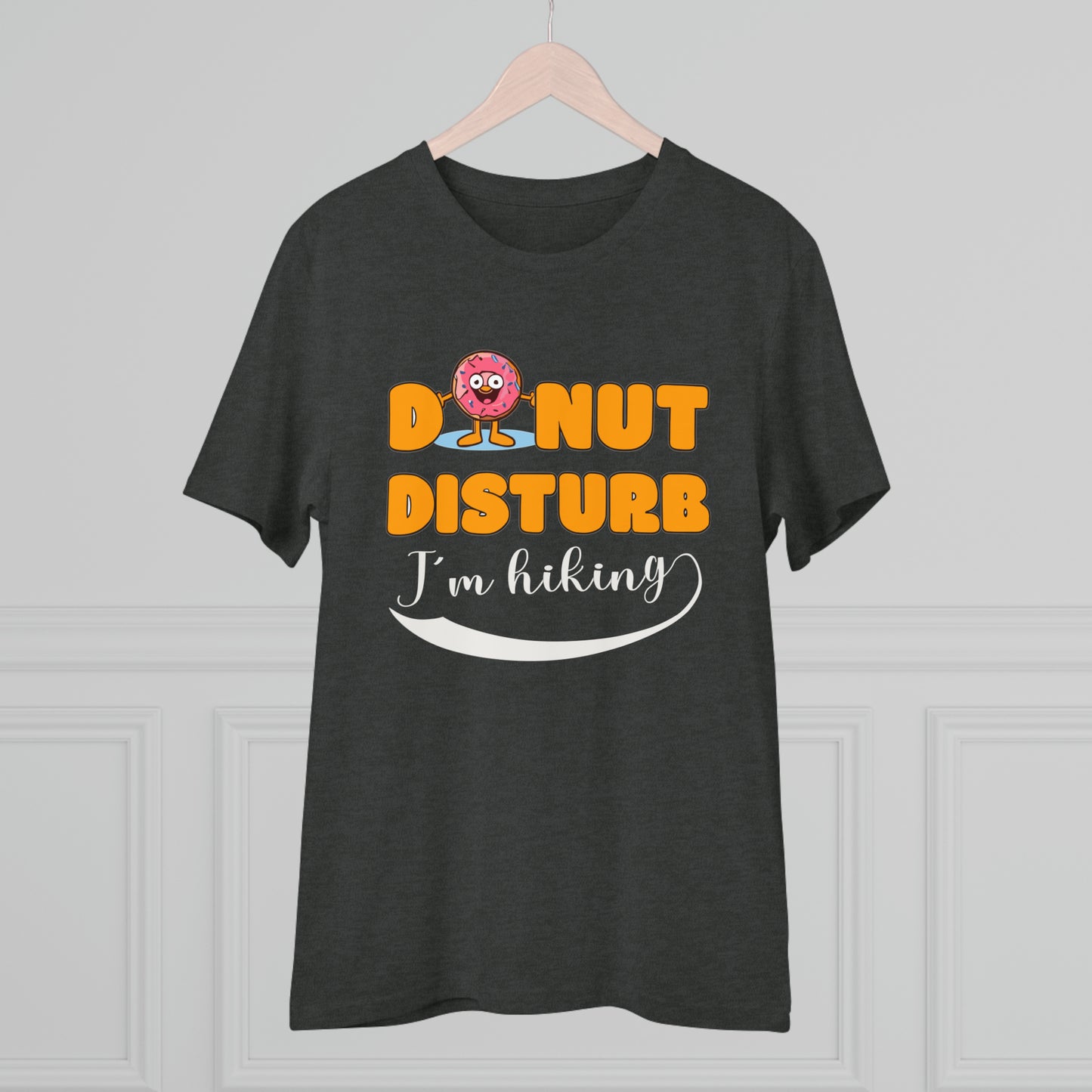 Donut Disturb I´m hiking - Unisex Shirt