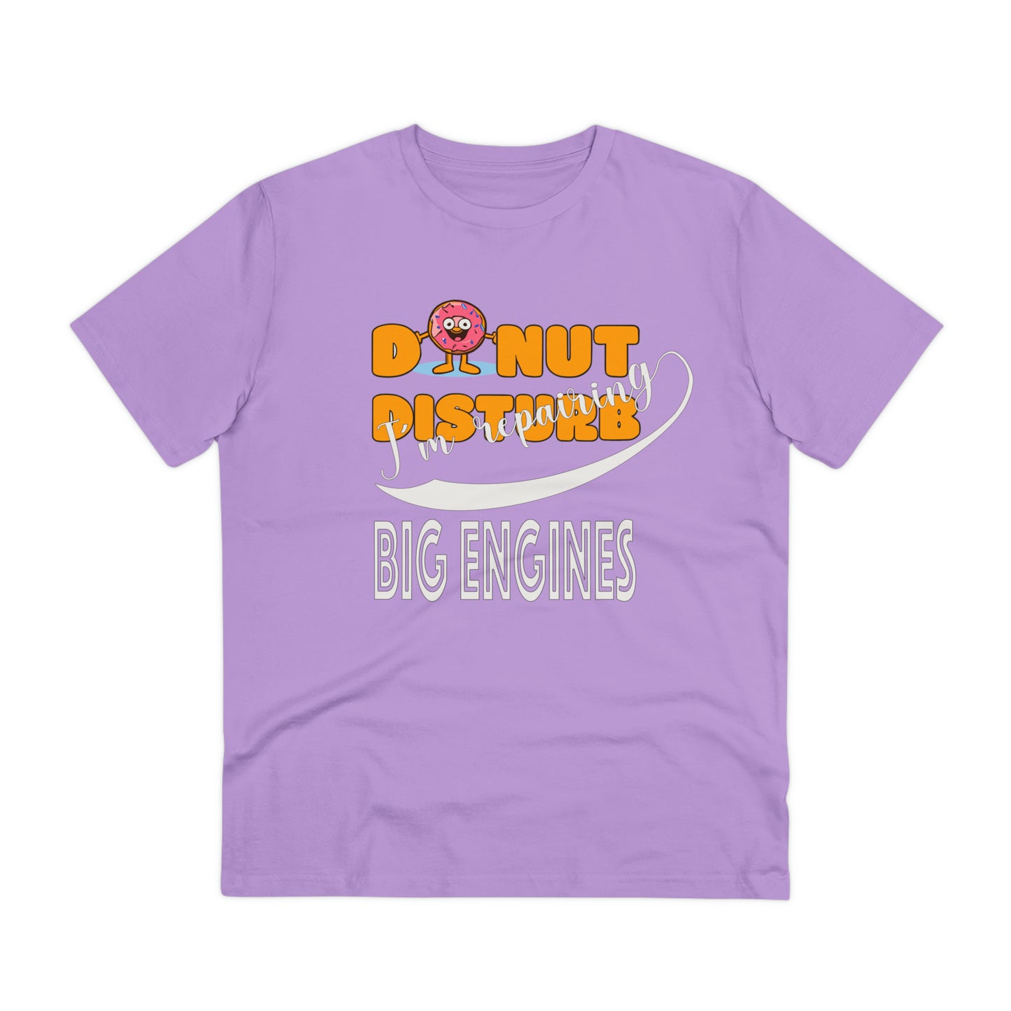 Donut Disturb I´m repairing Big Engines - Unisex Shirt