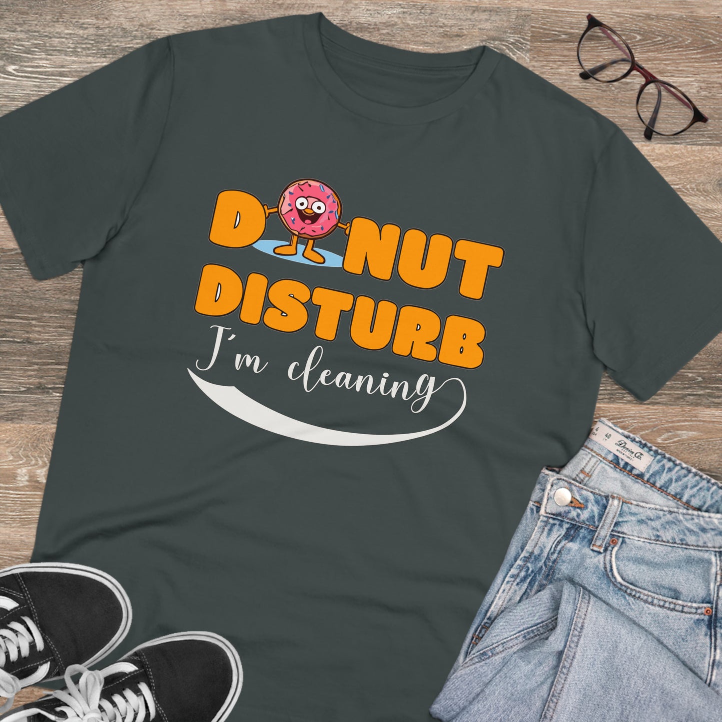 Donut Disturb I´m cleaning - Unisex Shirt