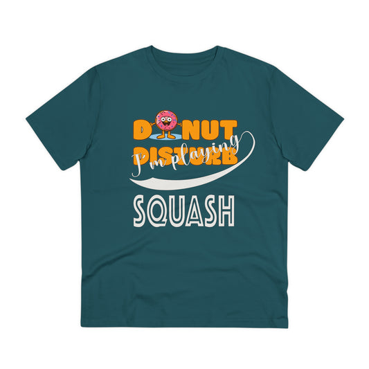 Donut Disturb I´m playing Squash - Unisex Shirt