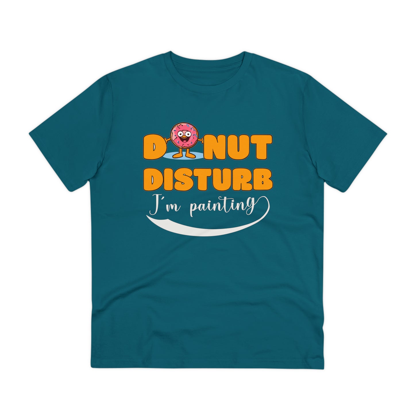 Donut Disturb I´m painting - Unisex Shirt