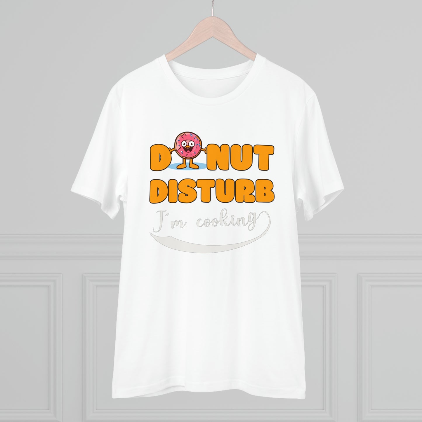 Donut Disturb I´m cooking - Unisex Shirt