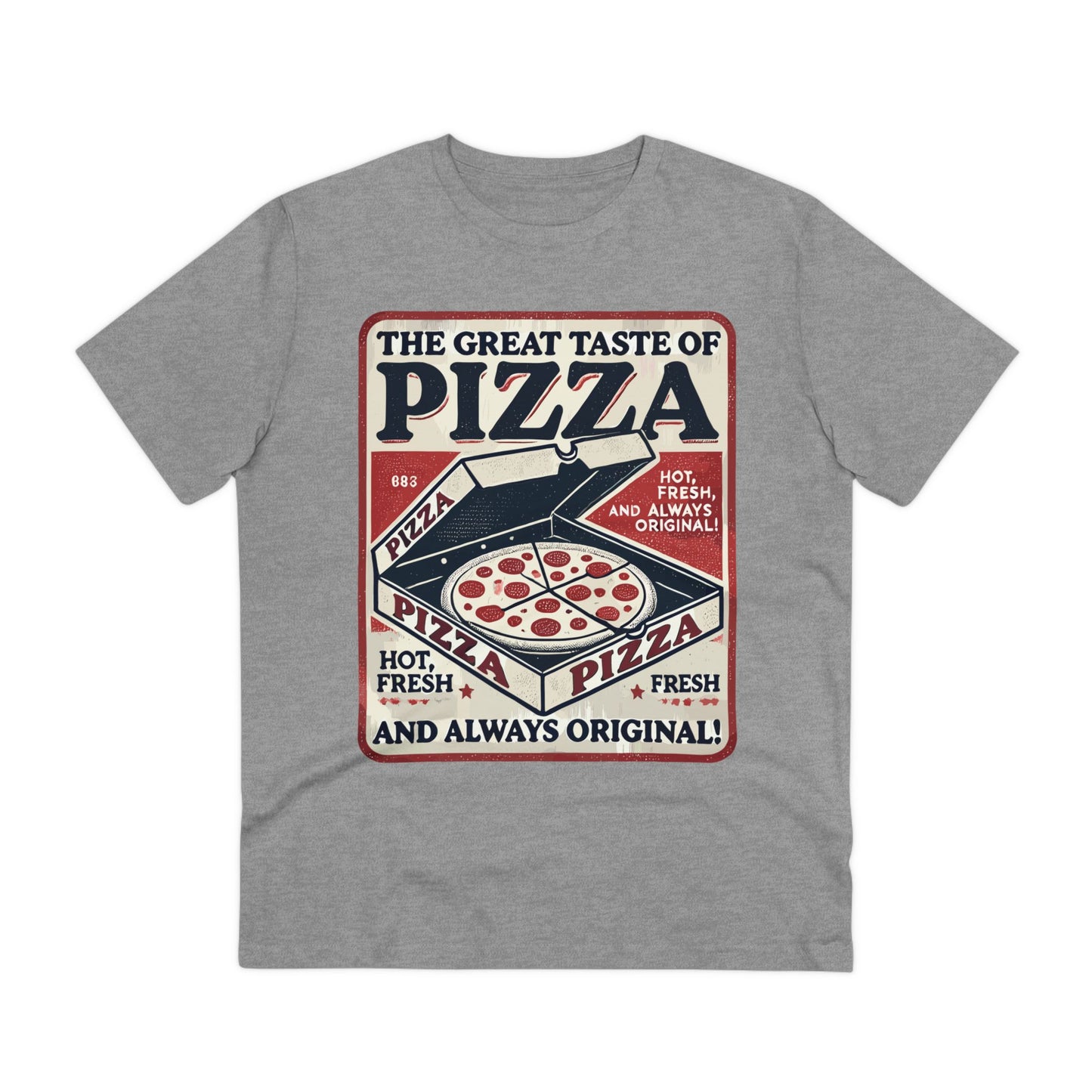 THE GREAT TASTE OF PIZZA - SHIRT