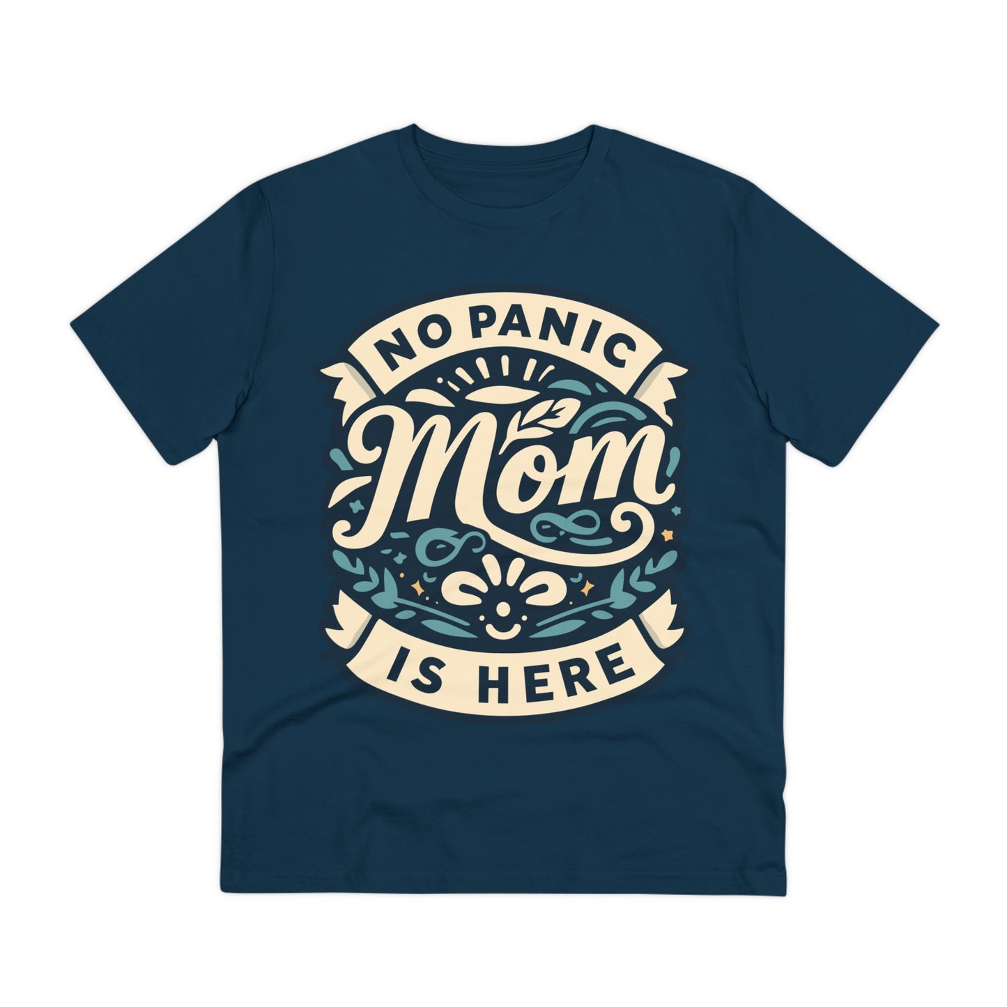 NO PANIC MOM IS HERE (BLUE) - Premium Shirt