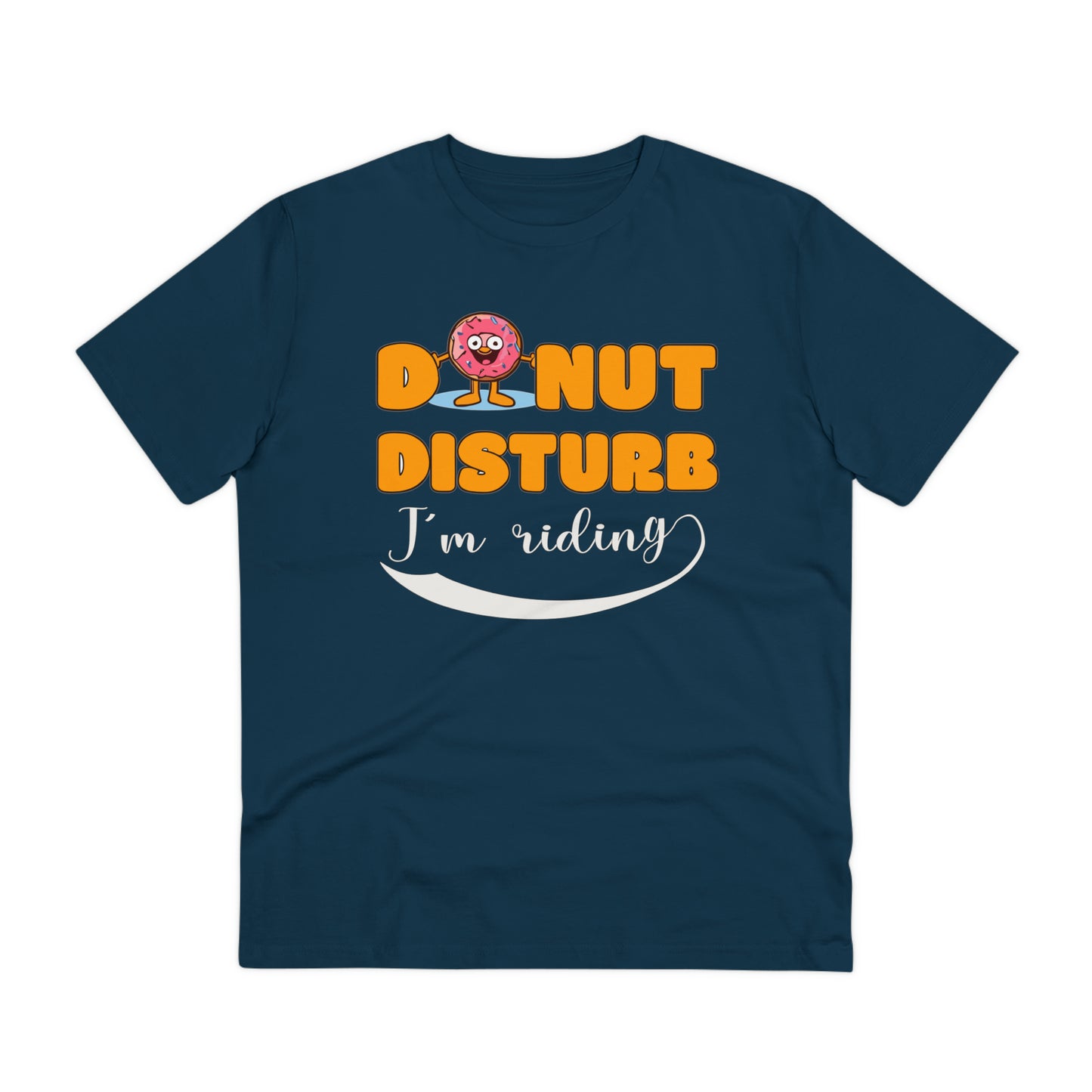 Donut Disturb I´m riding - Unisex Shirt