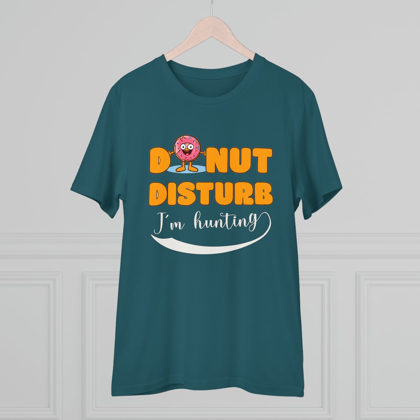 Donut Disturb I´m hunting - Unisex Shirt