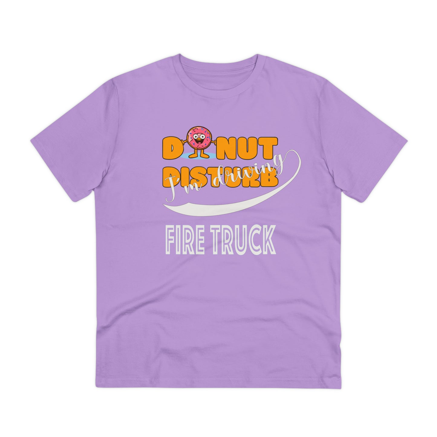 Donut Disturb I´m driving Firetruck - Unisex Shirt