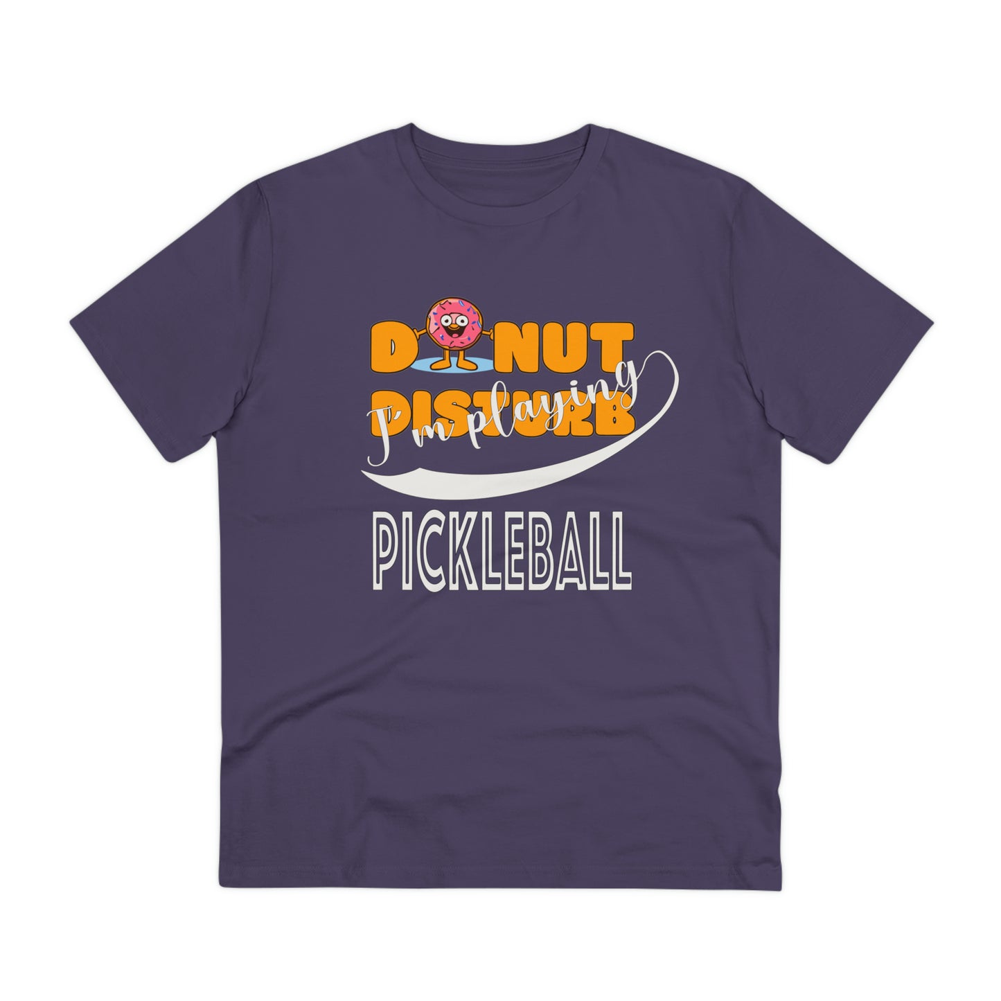 Donut Disturb I´m playing Pickleball - Unisex Shirt