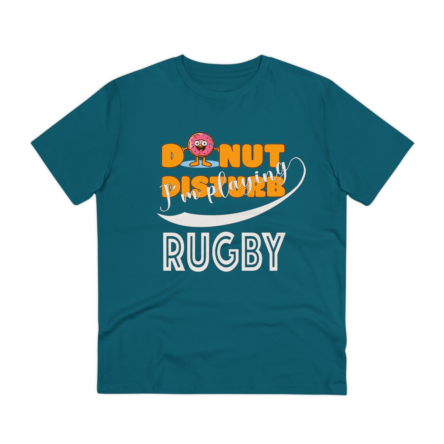 Donut Disturb I´m playing Rugby - Unisex Shirt